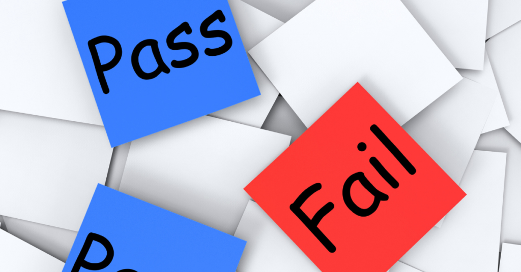 adhesive post-it notes saying pass or fail